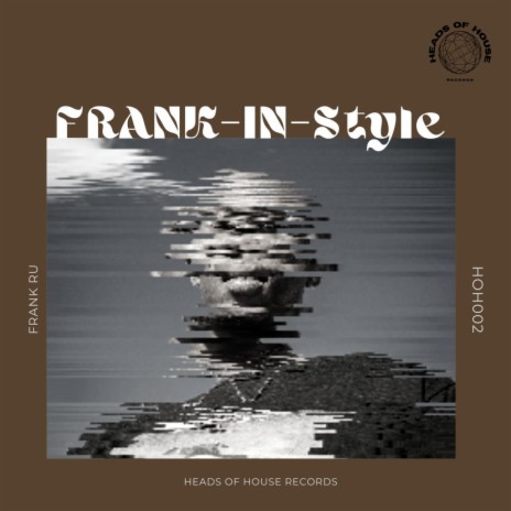 Frank-In-Style | Boomplay Music