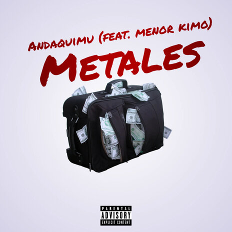 Metales ft. menor kimo | Boomplay Music