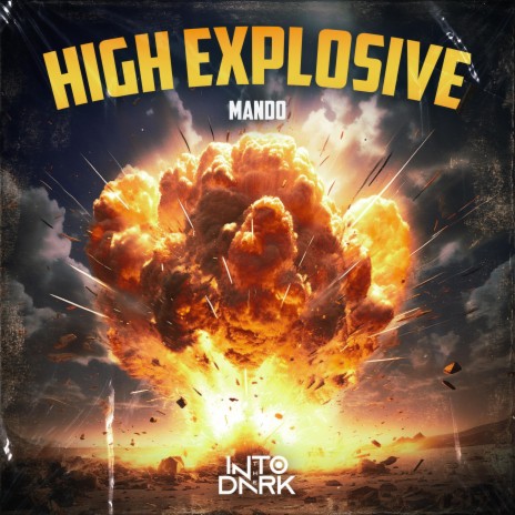 High Explosive | Boomplay Music