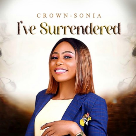 I'VE SURRENDERED | Boomplay Music