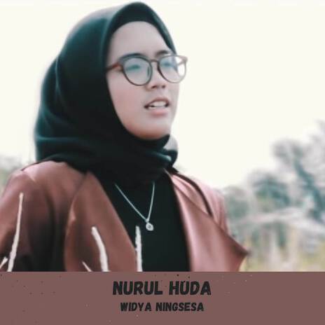 Nurul Huda | Boomplay Music