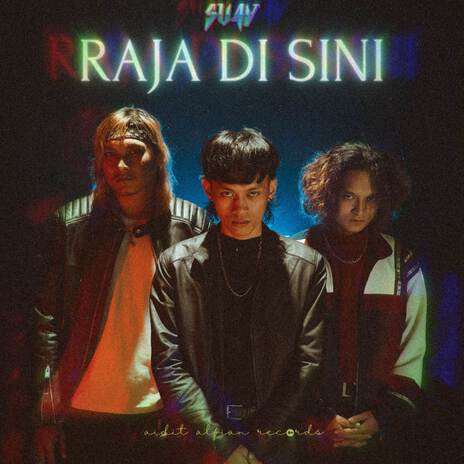 RAJA DI SINI | Boomplay Music