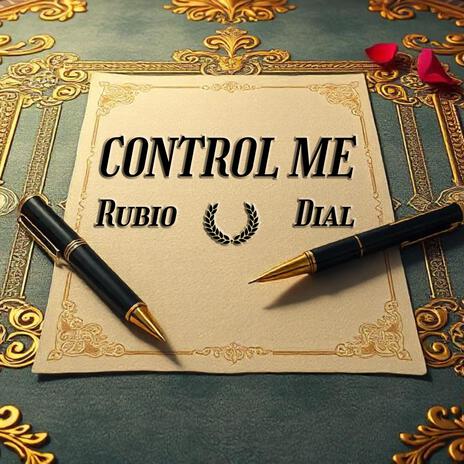 CONTROL ME ft. Dial | Boomplay Music