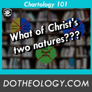 111: The Unique Nature of Christ