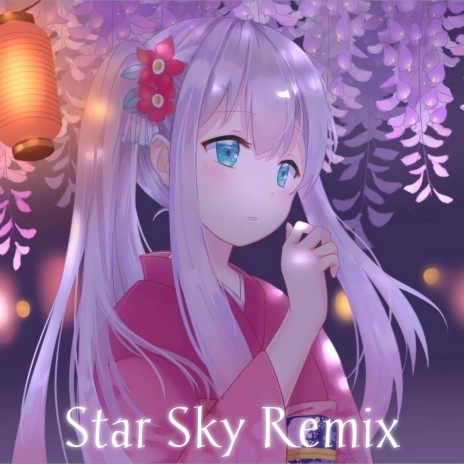 Star Sky (Remix) | Boomplay Music