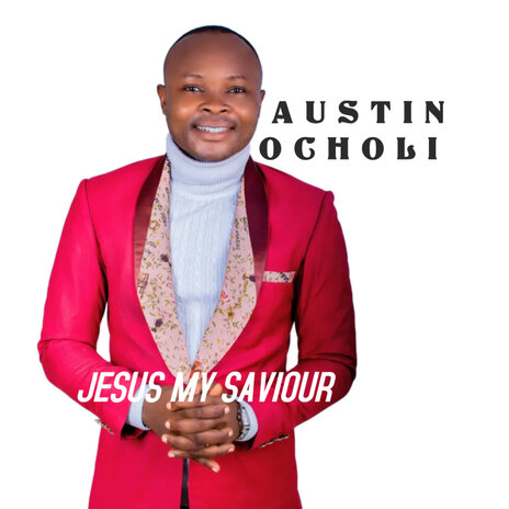 Jesus My Saviour