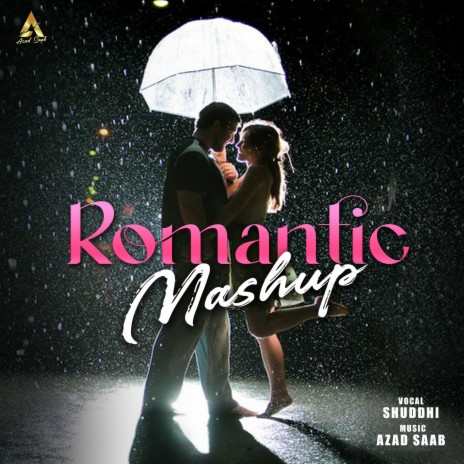 Romantic Mashup | Boomplay Music