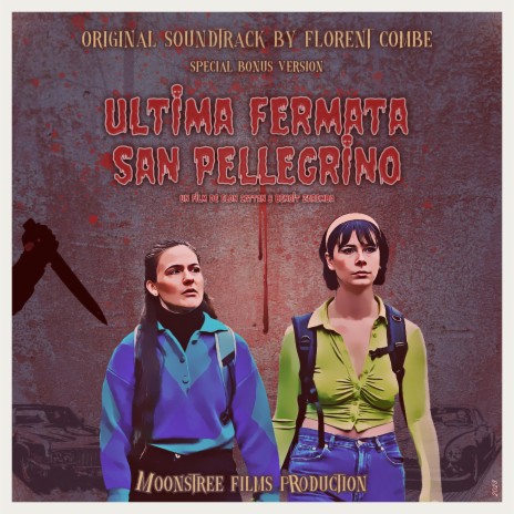 Ultima Fermata San Pellegrino (Original Motion Picture Soundtrack) (Special Voice Version)