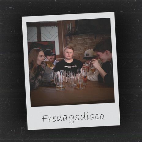 Fredagsdisco | Boomplay Music