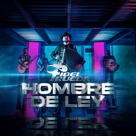 Hombre De Ley | Boomplay Music