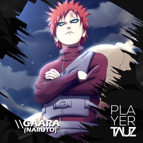 Gaara (Naruto) | Boomplay Music