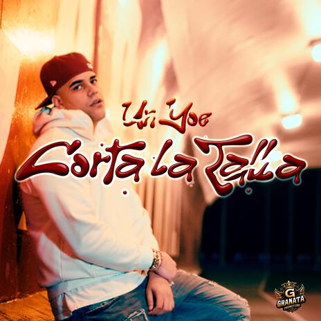 Corta la talla ft. Granata promotions | Boomplay Music