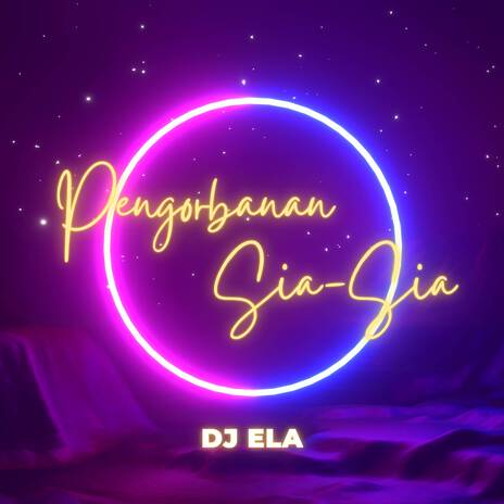 Pengorbanan Sia-Sia | Boomplay Music