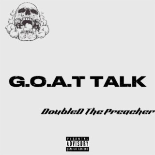 G.O.A.T TALK