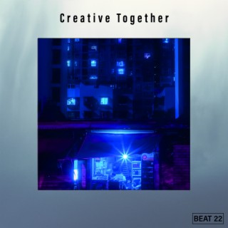 Creative Together Beat 22