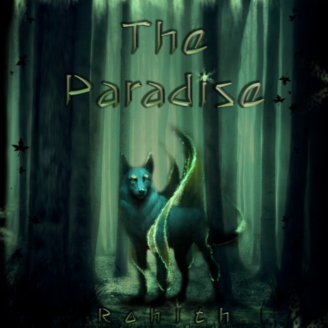 The Paradise | Boomplay Music