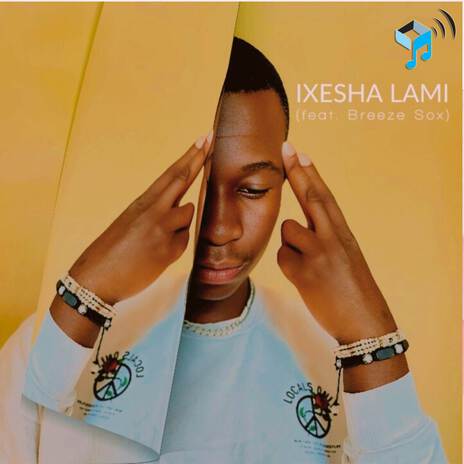 Ixesha Lami ft. Breeze Sox | Boomplay Music