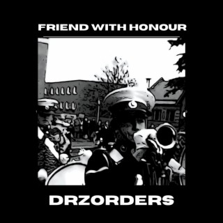 Friend with Honour