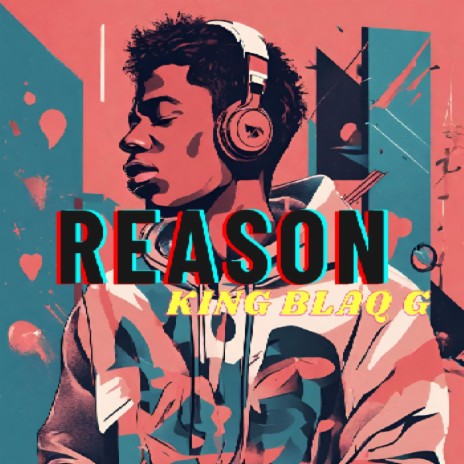 REASON | Boomplay Music