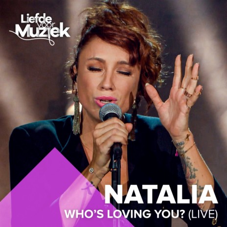 Who's Loving You? (Uit Liefde Voor Muziek) | Boomplay Music