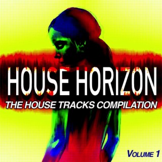 House Horizon, Vol.1