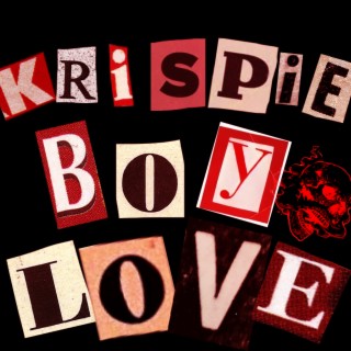Krispie Boy Love