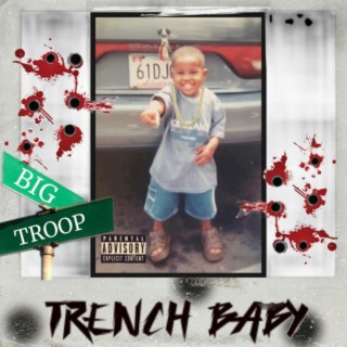 Trench Baby