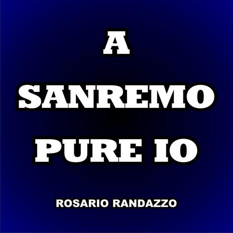 a sanremo pure io | Boomplay Music