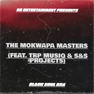The Mokwapa Masters