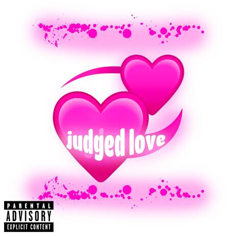 Judged love | Boomplay Music