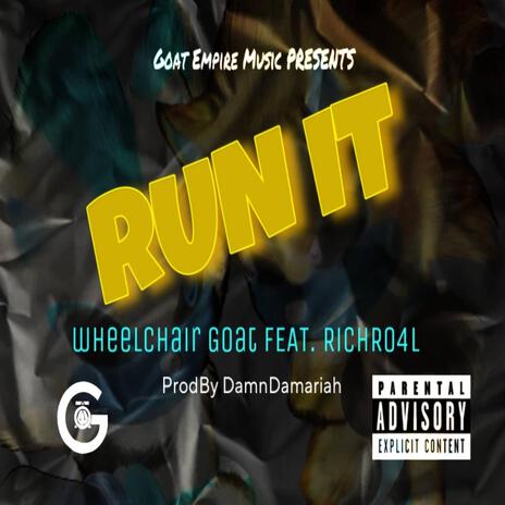 Run It ft. RichRo4L | Boomplay Music