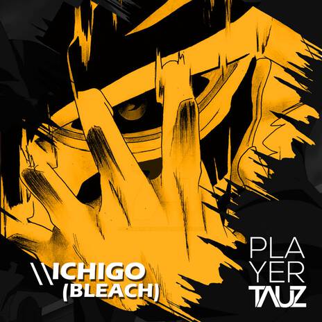 Ichigo (Bleach) | Boomplay Music