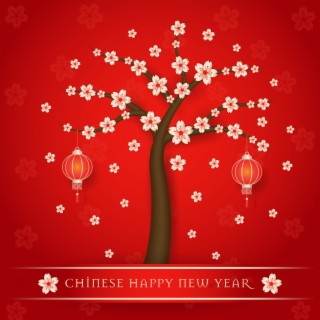 Chinese Happy New Year: Chinese Sounds for Relax, Celebrating New Year with Chinese Vibes