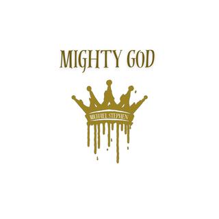 Mighty God