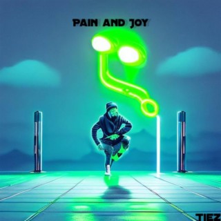 Pain and Joy