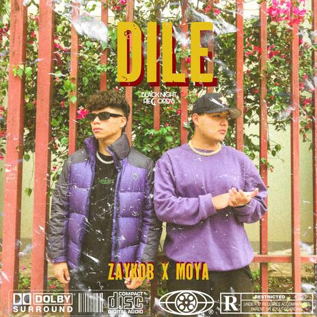 Dile ft. Zaen | Boomplay Music