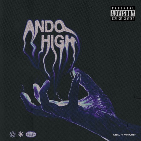 Ando High ft. Wordchief | Boomplay Music
