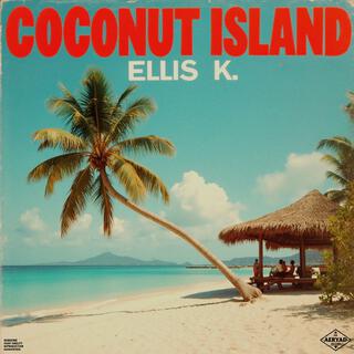 Coconut Island (Re-recorded and Remastered Edition)