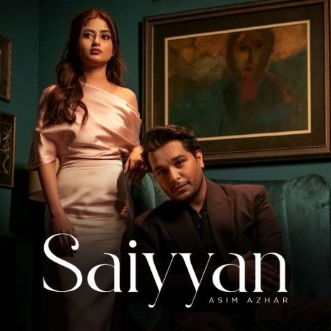 Saiyyan | Boomplay Music