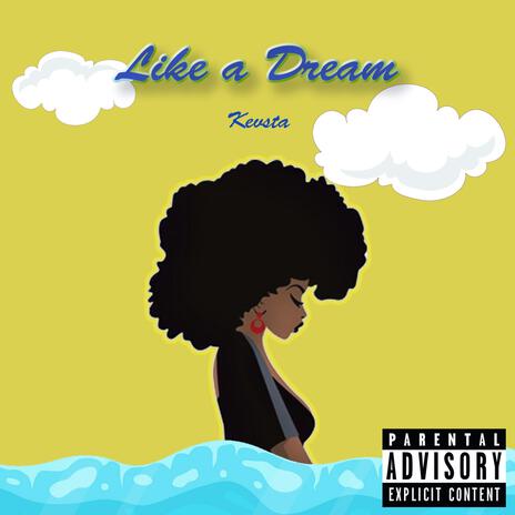 Like a Dream | Boomplay Music