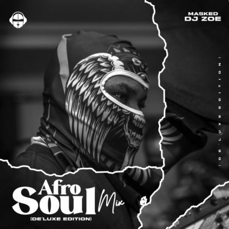 Afro Soul Mix (Deluxe Edition) | Boomplay Music