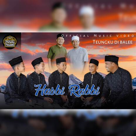 Hasbi Rabbi | Boomplay Music