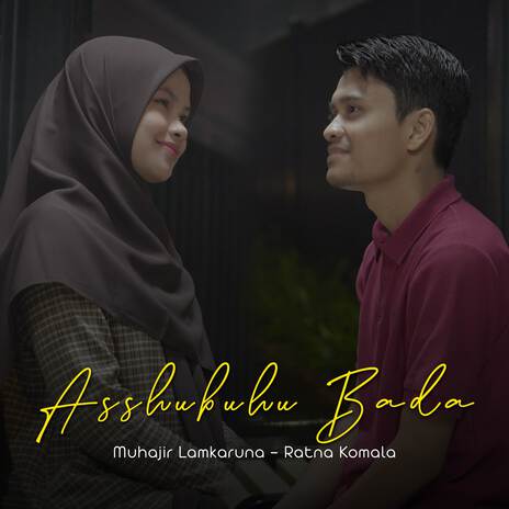 Asshubuhu Bada ft. Ratna Komala | Boomplay Music