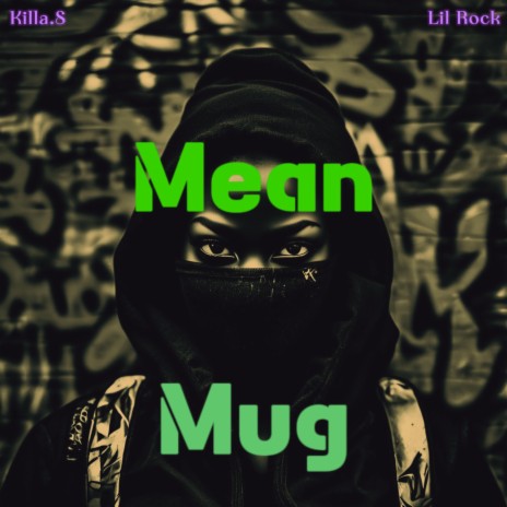 Mean Mug ft. Lil Rock | Boomplay Music