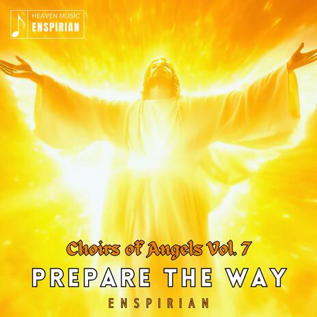 Prepare The Way | Boomplay Music