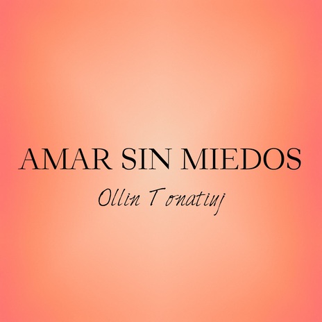 Amar Sin Miedos | Boomplay Music