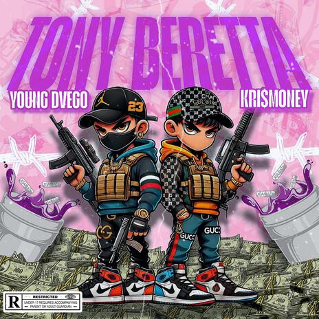 Tony beretta ft. Kri$$money | Boomplay Music