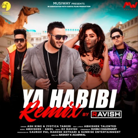 Ya Habibi (Remix Version) ft. Abhishek Talented, Jyotica Tangri, Amol Shrivastava, Dj Ravish & Kangna Sharma | Boomplay Music