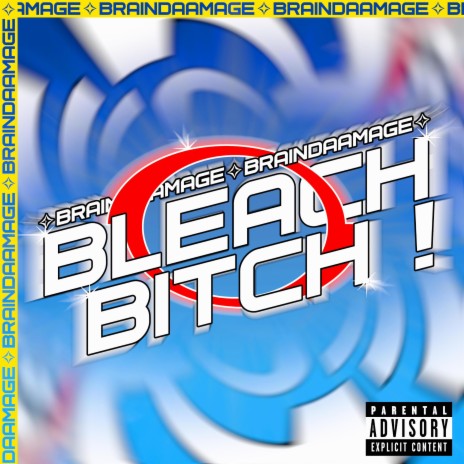 BleachBitch! | Boomplay Music