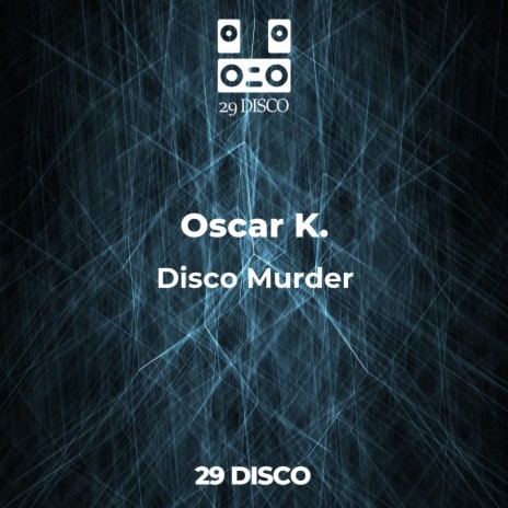 Disco Murder | Boomplay Music